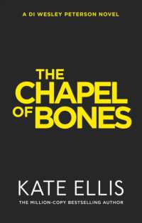 The Chapel of Bones : The next page-turning mystery in the DI Wesley Peterson series (Di Wesley Peterson)