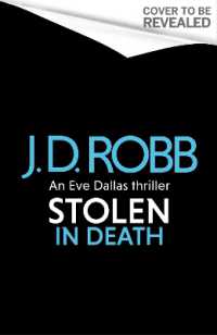 Stolen in Death: An Eve Dallas thriller (In Death 62) (In Death)