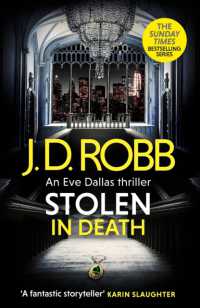 Stolen in Death: An Eve Dallas thriller (In Death 62) (In Death)