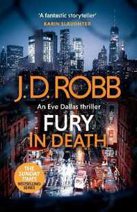 Fury in Death: An Eve Dallas thriller (In Death 63) (In Death)