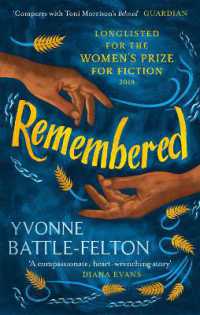 Remembered : Longlisted for the Women's Prize 2019