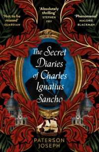 The Secret Diaries of Charles Ignatius Sancho : 'An absolutely thrilling, throat-catching wonder of a historical novel' STEPHEN FRY