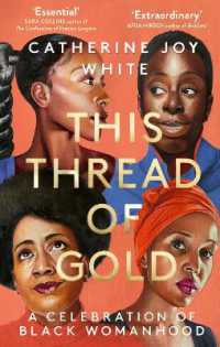 This Thread of Gold : A Celebration of Black Womanhood