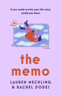 The Memo : An unputdownable page-turner about love and second chances with a twist