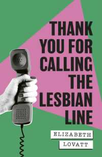 Thank You for Calling the Lesbian Line : A Hidden History of Queer Women
