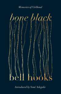 Bone Black : Memories of Girlhood