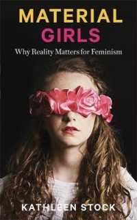 Material Girls : Why Reality Matters for Feminism