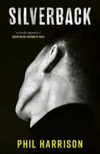Silverback : 'A dark unnerving tale' (John Boyne)