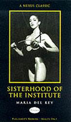 Sisterhood of the Institute -- Paperback / softback