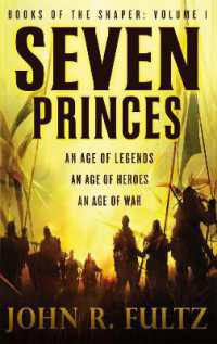 Seven Princes : Books of the Shaper: Volume 1 (Books of the Shaper)