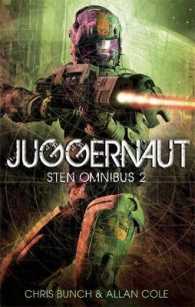 Juggernaut: Sten Omnibus 2: Numbers 4， 5 & 6 in series (Sten Omnibus)