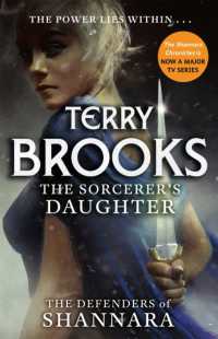 The Sorcerer's Daughter : The Defenders of Shannara (The Defenders of Shannara)