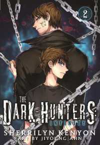 Dark-hunters: Infinity, Vol. 2 : The Manga (Chronicles of Nick) -- Paperback / softback