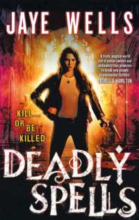 Deadly Spells : Prospero's War: Book Three (Prospero's War)
