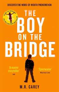 The Boy on the Bridge : Discover the word-of-mouth phenomenon (The Girl with All the Gifts series)