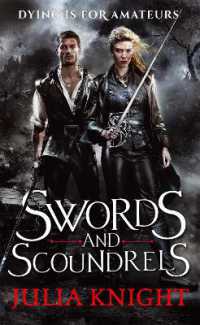 Swords and Scoundrels : The Duellists: Book One (Duellists Trilogy)