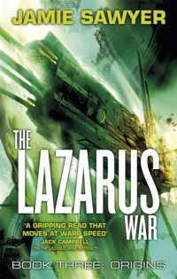 The Lazarus War: Origins : Book Three of the Lazarus War (The Lazarus War)