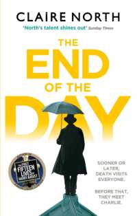 End of the Day : shortlisted for the Sunday Times/pfd Young Writer of the Year -- Paperback / softback