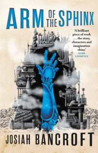 Arm of the Sphinx : Book Two of the Books of Babel (The Books of Babel)