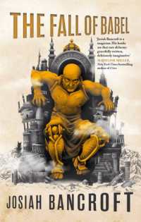 The Fall of Babel : Book Four of the Books of Babel (The Books of Babel)