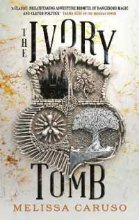 The Ivory Tomb : Rooks and Ruin, Book Three (Rooks and Ruin)