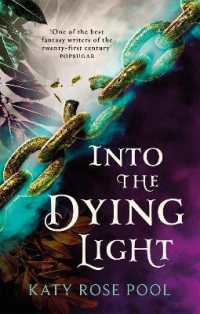 Into the Dying Light : Book Three of the Age of Darkness (Age of Darkness)