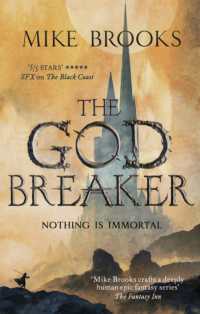 The Godbreaker : The God-King Chronicles, Book 3 (The God-king Chronicles)