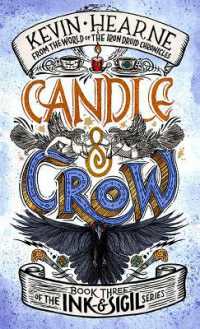 Candle & Crow : Book 3 of the Ink & Sigil series (Ink & Sigil)