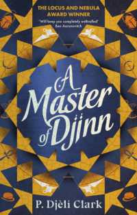 Ｐ・ジェリ・クラーク『精霊を統べる者』（原書）<br>A Master of Djinn : THE NEBULA AND LOCUS AWARD-WINNER