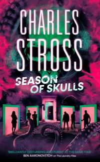 Season of Skulls : Book 3 of the New Management， a series set in the world of the Laundry Files (The New Management)