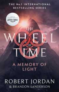 A Memory of Light : Book 14 of the Wheel of Time (Now a major TV series) (Wheel of Time)