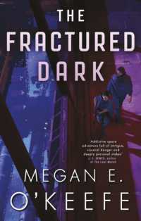 The Fractured Dark (The Devoured Worlds)