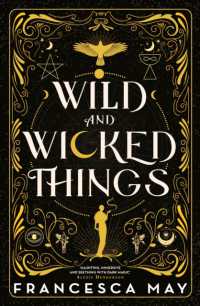 Wild and Wicked Things : The Instant Sunday Times Bestseller and Tiktok Sensation