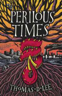 Perilous Times : The Sunday Times bestseller compared to 'Good Omens with Arthurian knights'
