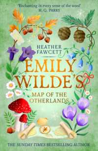 Emily Wilde's Map of the Otherlands : the charming light academia Sunday Times bestseller (Emily Wilde Series)