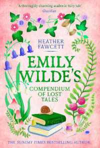 Emily Wilde's Compendium of Lost Tales : the enchanting and romantic magical academia phenomenon! (Emily Wilde Series)
