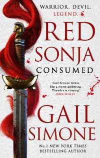 Red Sonja: Consumed : The exhilarating swords and sorcery novel starring the legendary redhead warrior