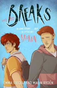 Breaks Volume 2 : The enemies-to-lovers queer webcomic sensation . . . that's a little bit broken (Breaks Series)