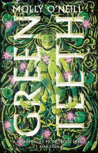 Greenteeth : A monstrously cosy tale of fae, folklore and found family