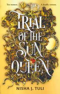 Trial of the Sun Queen : the sizzling and addictive fantasy romance sensation (Artefacts of Ouranos)