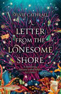 A Letter from the Lonesome Shore : the enchanting and heart-warming magical academia romance! (The Sunken Archive)
