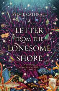 A Letter from the Lonesome Shore : the enchanting and heart-warming magical academia romance! (The Sunken Archive)