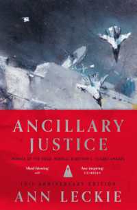 Ancillary Justice : THE HUGO, NEBULA AND ARTHUR C. CLARKE AWARD WINNER (Imperial Radch)