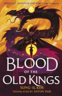 Blood of the Old Kings : an unmissable epic fantasy where three heroes stand against an empire powered by necromancy