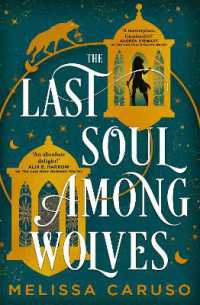 The Last Soul among Wolves (The Echo Archives)
