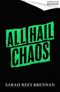 All Hail Chaos : Time of Iron, Book 2