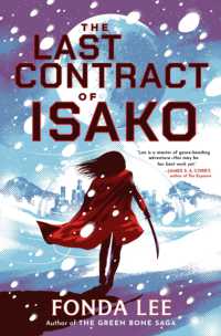 The Last Contract of Isako : The samurai science fiction epic from the author of Jade City
