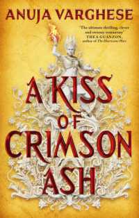 A Kiss of Crimson Ash (Games of the Goddess)