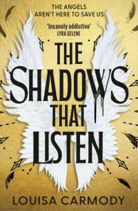 The Shadows that Listen (Angel Ruin series)