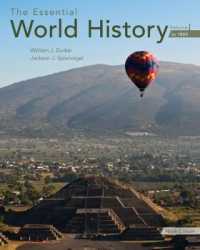 The Essential World History, Volume I: to 1800 （9TH）